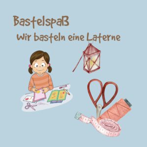 Laterne basteln