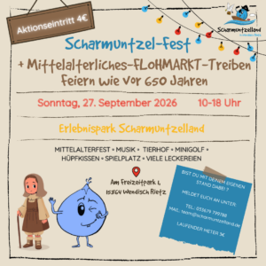 Scharmuntzel-Fest & Mittelalterliches Flohmarkt-Treiben – Feiern wie vor 650 Jahren